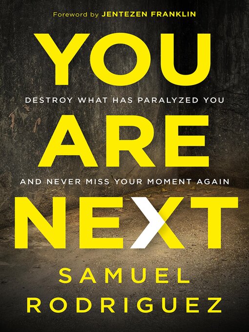 Title details for You Are Next by Samuel Rodriguez - Available